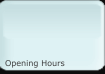 Opening Hours